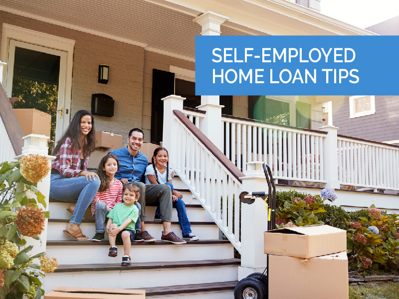 Home Loans For Self Employed Borrowers 5 Quick Tips